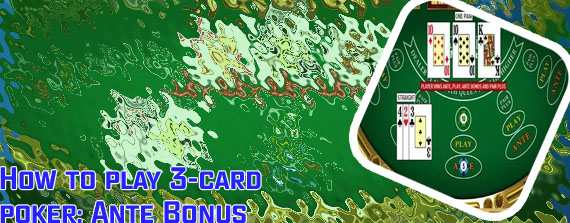 Three card poker ante bonus